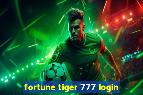 fortune tiger 777 login